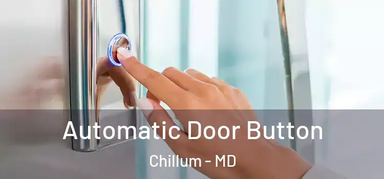  Automatic Door Button Chillum - MD