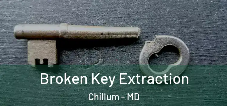  Broken Key Extraction Chillum - MD