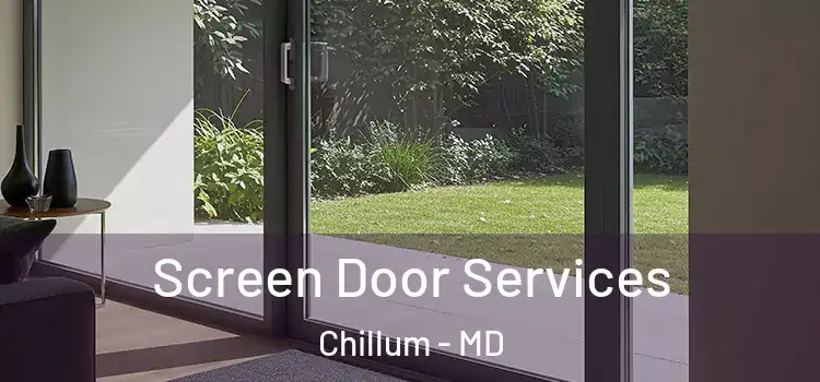  Screen Door Services Chillum - MD